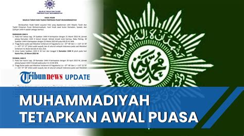 Resmi Pp Muhammadiyah Tetapkan Hari Pertama Puasa Ramadan 1444 H Jatuh