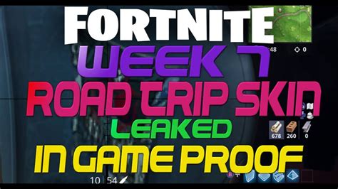 Fortnite Road Trip Skin Leaked Week 7 In Game Proof Must See This Will Get 1000000 Views