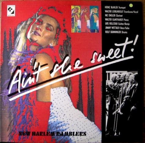 New Harlem Ramblers Aint She Sweet Releases Discogs