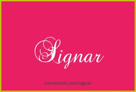 Signar Meaning Pronunciation Origin And Numerology Nameslook