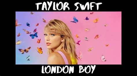 Taylor Swift London Boy Lyric Video Youtube