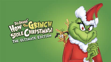How The Grinch Stole Christmas The Ultimate Edition Apple Tv