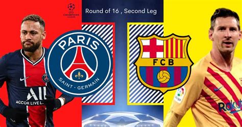Psg will be without neymar and angel di maria. PSG vs Barcelona | Will Barca Make Another Comeback?