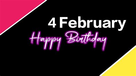 4 February Birthday Song Status Birthday Song Status Happy Birthday