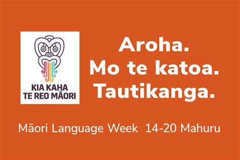 How Were Marking Maori Language Week Te Wiki O Te Reo Māori