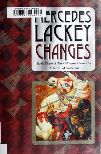 Changes Valdemar Collegium Chronicles 3 By Mercedes Lackey Open