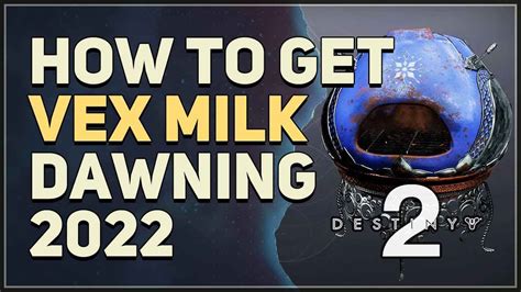 how to get vex milk destiny 2 youtube