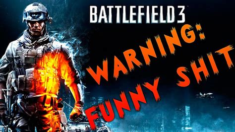 Battlefield 3 Funny Moments Episode 1 Youtube