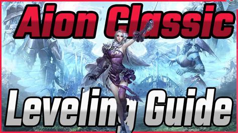Aion Classic Leveling Guide Get To Max Level Quickly In Aion Classic