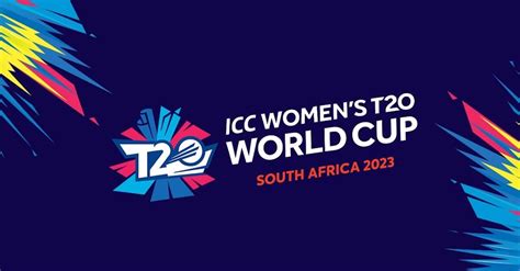 Icc Reveals Groups And Schedule For 2023 Womens T20 World Cup Hxp Network Hxp Network