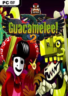 Guacamelee 2 is an action and adventure game for pc published by drinkbox studios in 2018. Guacamelee 2-CODEX Free Download - Oceanofplayers