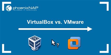 What Is The Difference Between Virtualbox And Vmware Darwins Data