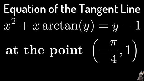Equation Of The Tangent Line With Implicit Differentiation X2