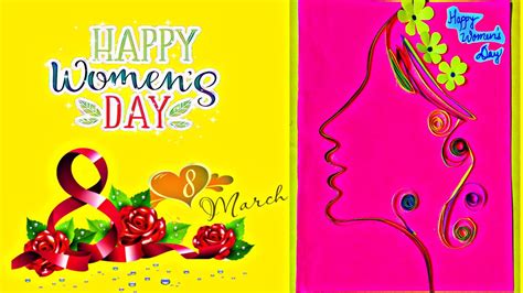 happy women s day card happy international women s day card how to make handmade greeting card