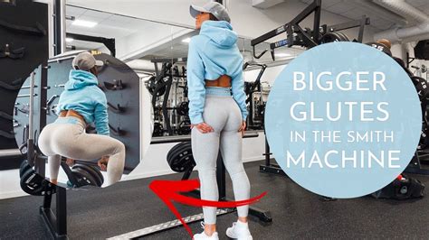 How I Switched Up My Glute Training Top Smith Machine Exercises