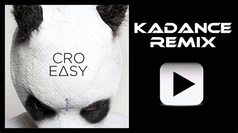 Cro Easy Kadance Remix Youtube
