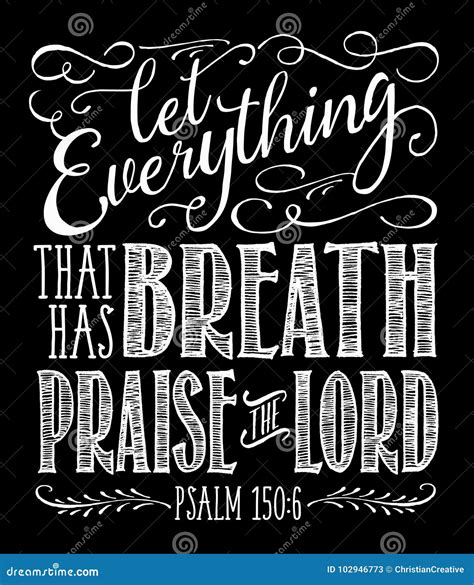 Let Everything That Has Breath Praise The Lord On Black Stock Vector