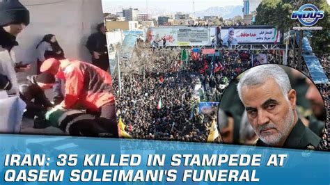 Iran 35 Killed In Stampede At Qasem Soleimanis Funeral Indus News