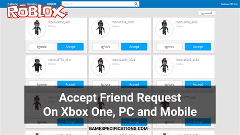 How To Accept Friend Request On Roblox Pc Xbox One And Mobile