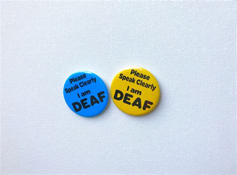 I Am Deaf Pin Badge Please Speak Clearly Or Be Patient As I Etsy Uk