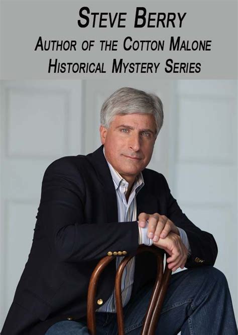Steve Berry Author Of The Cotton Malone Historical Mystery Series