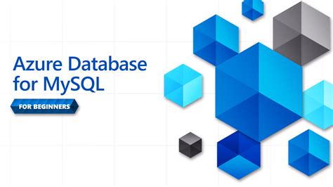 Azure Database For Mysql Serie Para Principiantes Microsoft Docs