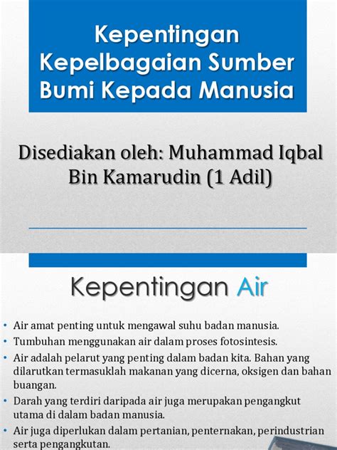 Bab 4 kepelbagaian sumber di bumi by safwan yusuf 49438 views. Kepentingan Kepelbagaian Sumber Bumi Kepada Manusia