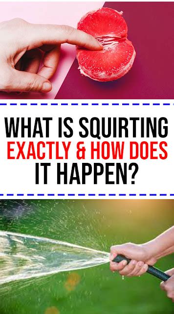 What Is Squirting Exactly How Does It Happen