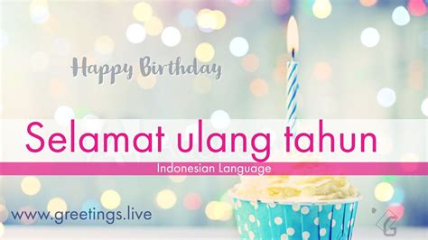 Happy Birthday In Indonesian Language Hd Greetings Happy Birthday