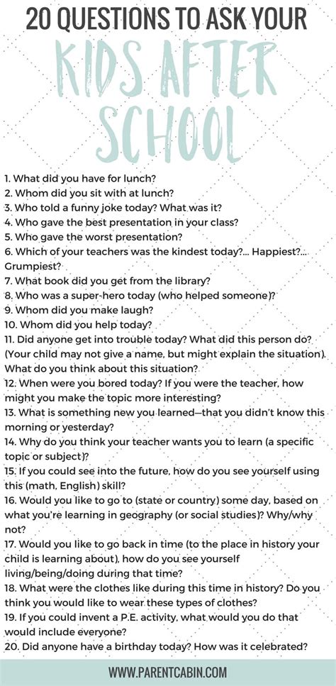 20 Questions To Ask Your Kids After School Besides How Was Your Day