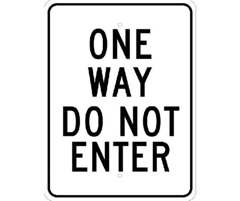 One Way Do Not Enter Sign Mutual Screw And Supply Clipart Best