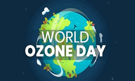 World Ozone Day 2020 Ozone For Life