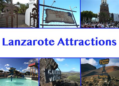 Lanzarote Attractions Lanzarote Information