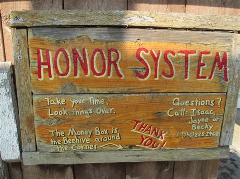 Honeyrun Farm The Honor System