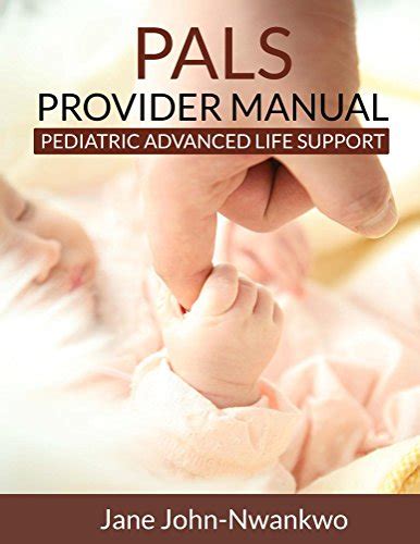 Pals Provider Manual Neonatal Resuscitation Program English Edition