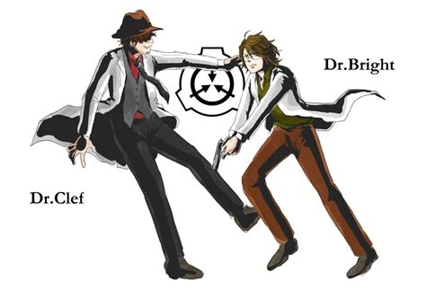Scp Organization Fanart Dr Bright And Dr Clef
