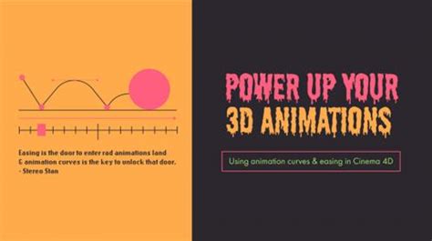 Power Up Your 3d Animations Using Animation Curves In Cinema 4d