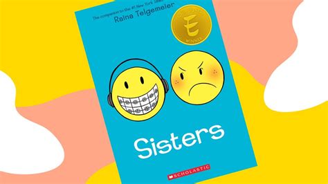 Sisters By Raina Telgemeier Read Aloud Part 1 Youtube