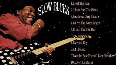Slow Blues Music Compilation 2020 Part2 Youtube