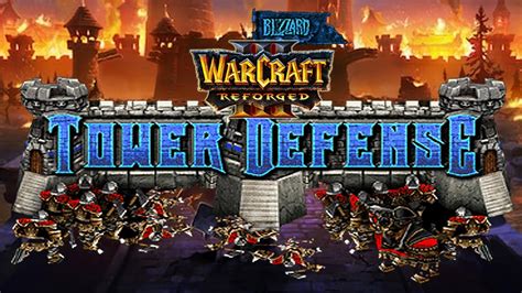 Warcraft 3 Reforged Blizzard Tower Defense Youtube