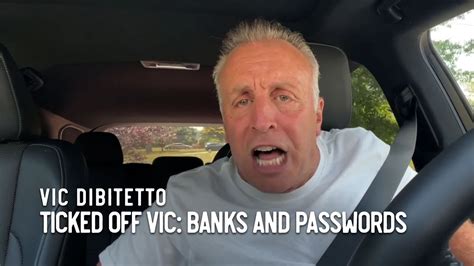Ticked Off Vic Banks And Passwords Youtube