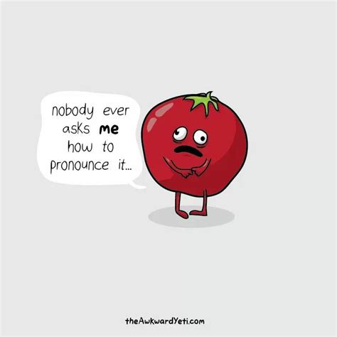 Tomato Tomato Flirting Quotes Dirty Flirting Memes Geek Humor Life