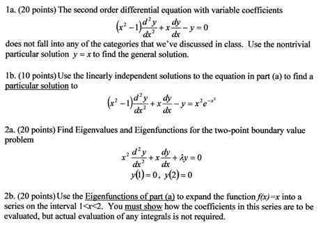 Solved La 20 Points The Second Order Differential