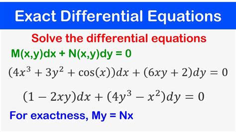 🔵12 Exact Differential Equations Solving Exact Differential