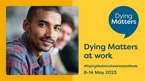 Dying Matters Week St Peter And St James Hospice