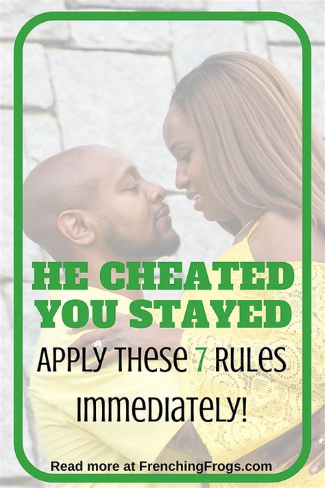 Mandatory Rules For Staying After He Cheats Cheating Husband Quotes