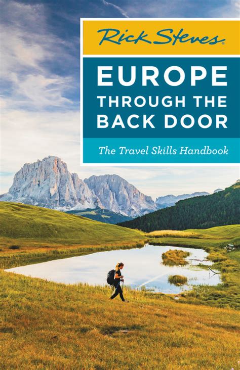 Rick Steves Europe Through The Back Door The Travel Skills Handbook By