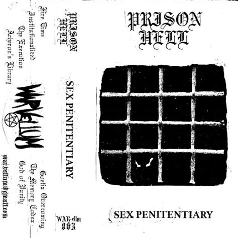 prison hell sex penitentiary encyclopaedia metallum the metal archives