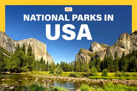 National Parks In Usa That Will Give You A Glimpse Of Americas Natural