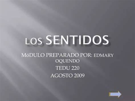 Ppt Los Sentidos Powerpoint Presentation Free Download Id3992338